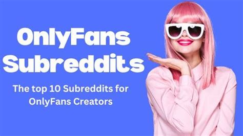 reddit only fans promo|Top 10 Subreddits for Promoting Your OnlyFans。